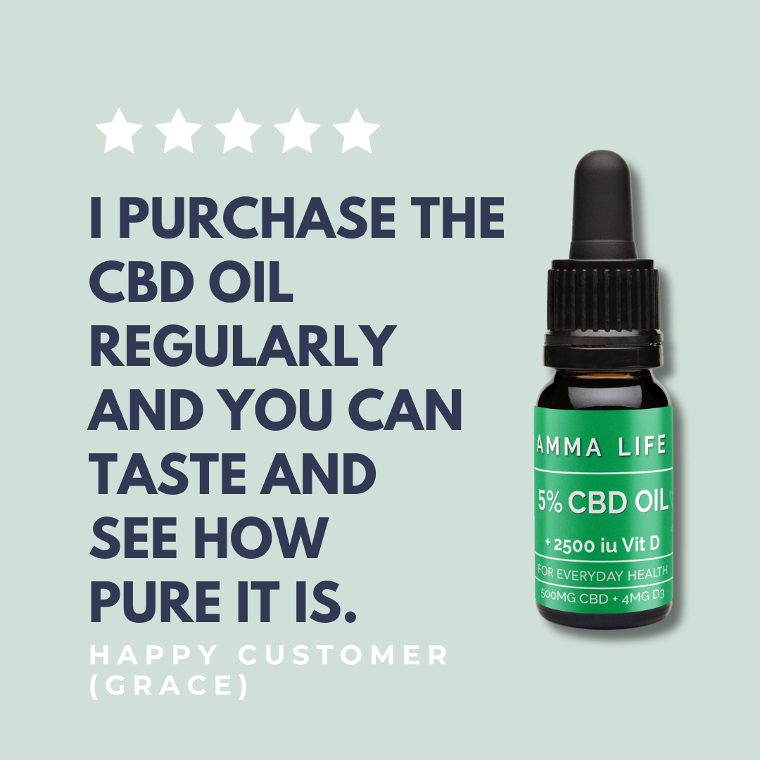 Amma Life customer review focusing on 5% CBD products with added vitamin D,  highlighting enhanced wellness and positive feedback.
